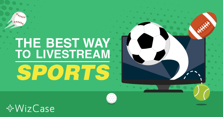 Wie man Live-Sport kostenlos onlie streamt – 2024 aktualisiert