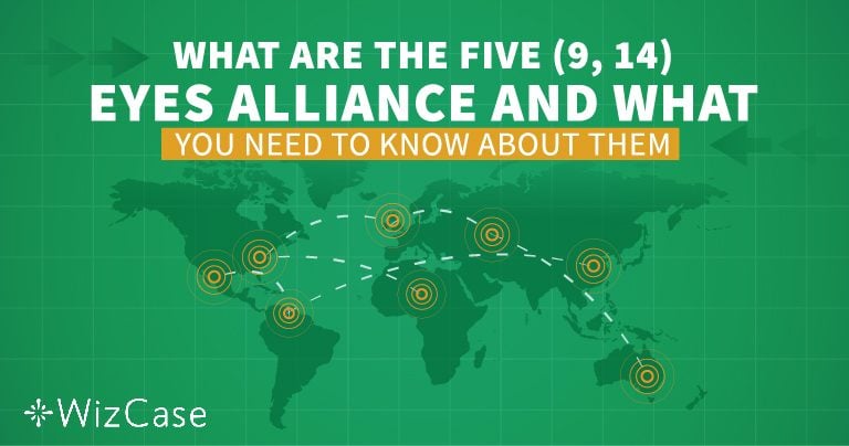 Verstehe die 5, 9 und 14 Eyes Allianz, bevor Du ein VPN w&auml;hlst!