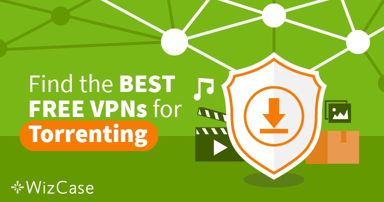 5 Beste GRATIS VPNs für Torrenting und P2P Downloads 2025