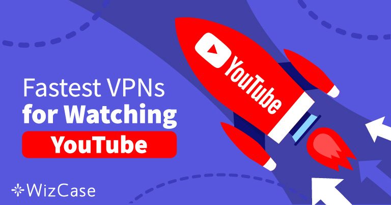 Mit diesen 4 schnellen VPN gehören gesperrte YouTube-Videos 2024 der Vergangenheit an