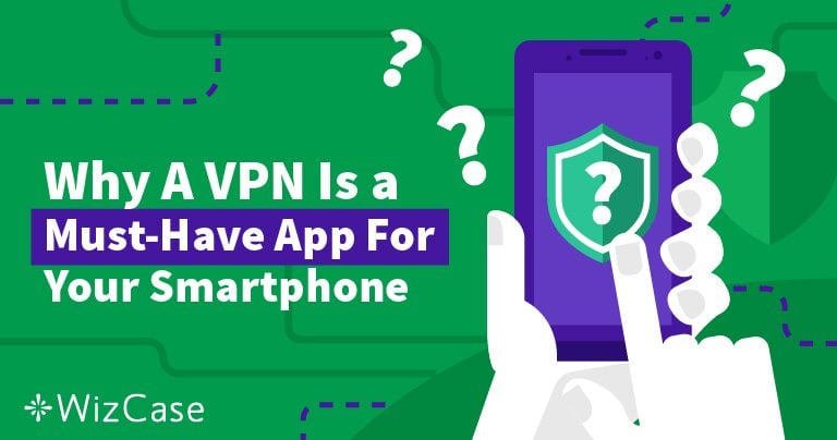 5 Gründe, warum du in 2024 ein Handy VPN nutzen solltest