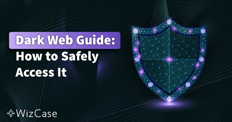 Die 5 besten VPNs f&uuml;r den Zugang zum Dark Web in 2026